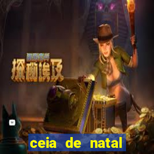 ceia de natal completa pronta